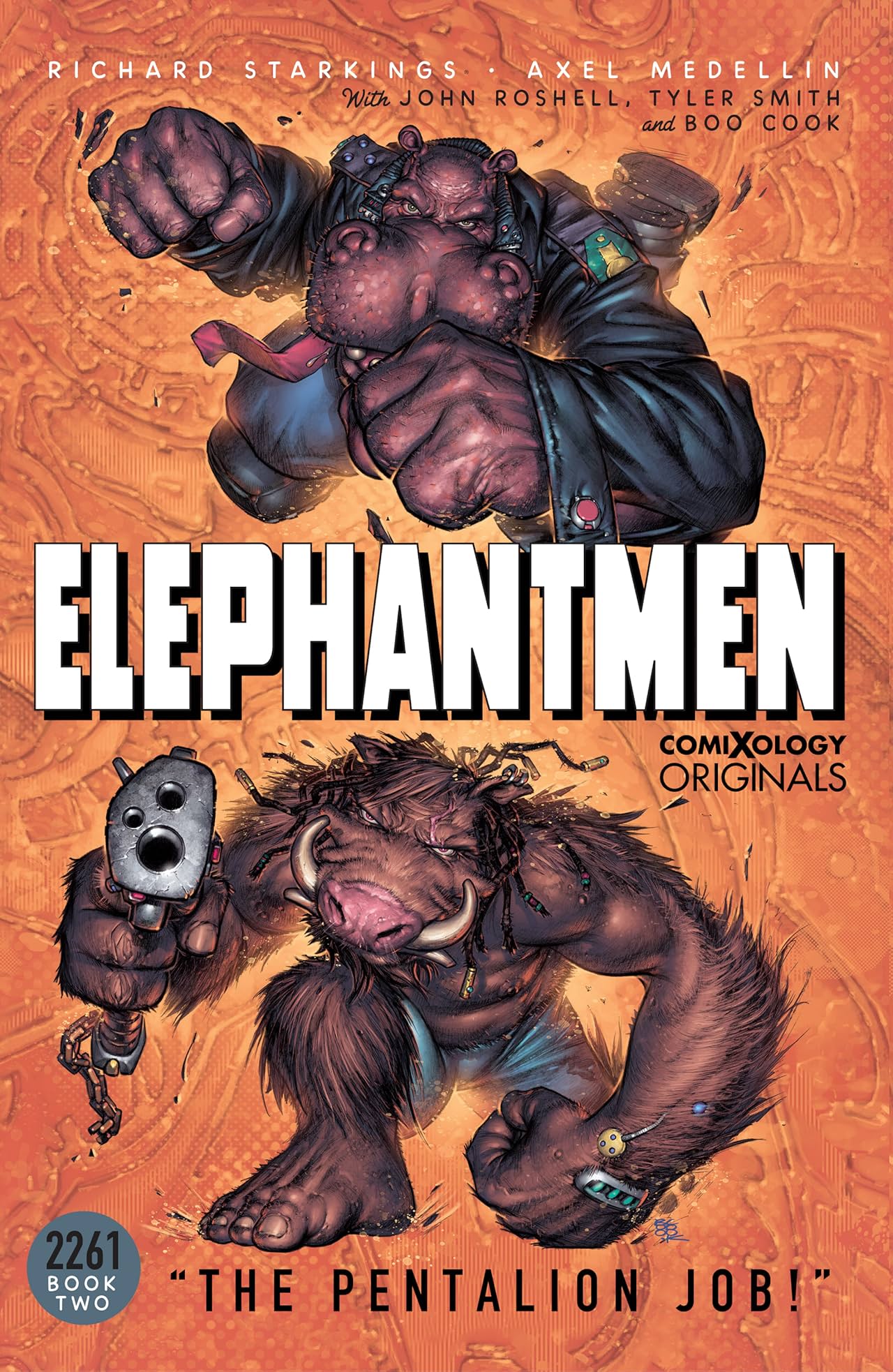 Elephantmen 2261 Season Two (comiXology Originals): The Pentalion Job