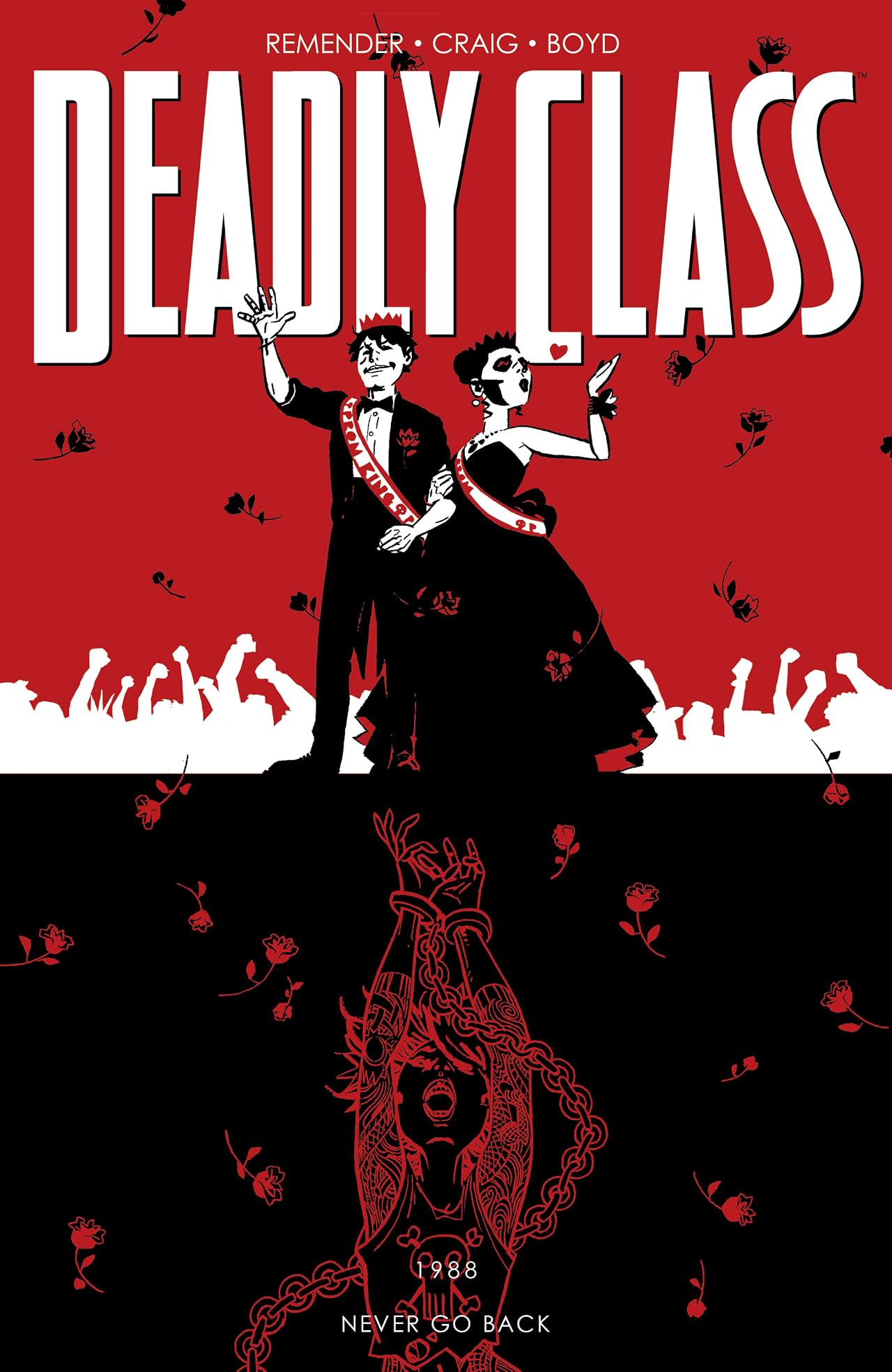 Deadly Class Tome 8: Never Go Back Deadly Class Tome 8: Never Go Back