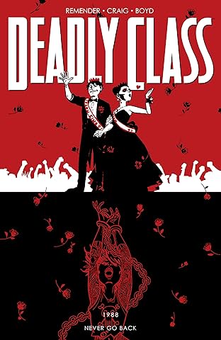 Deadly Class Vol. 8: Never Go Back