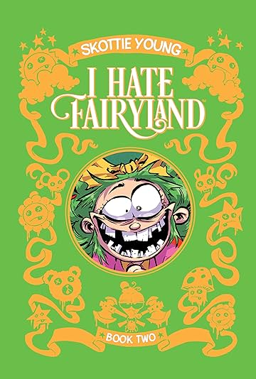 I Hate Fairyland: Book Two