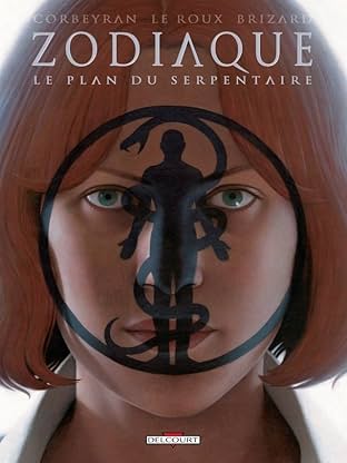 Zodiaque Vol. 13: Le Plan du Serpentaire