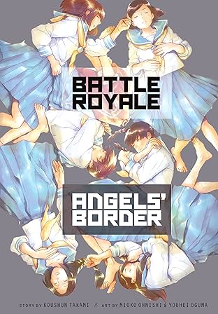 Battle Royale: Angel's Border Vol. 1