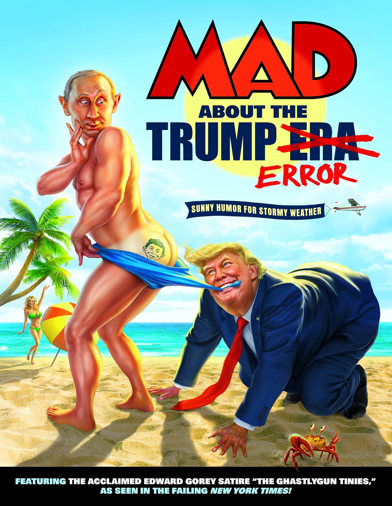 MAD About the Trump Era MAD About the Trump Era