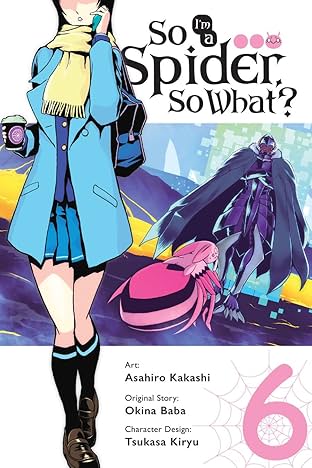 So I'm a Spider, So What? Vol. 6