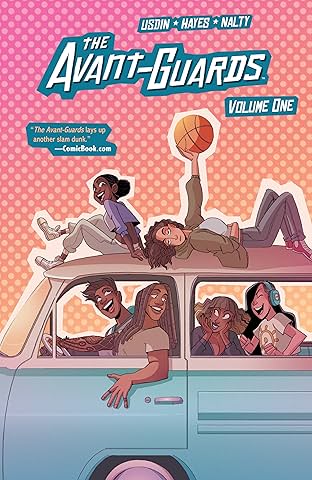 The Avant-Guards Tome 1