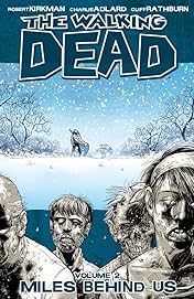 The Walking Dead Vol. 2: Miles Behind Us