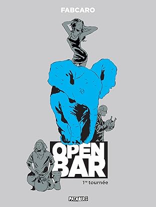Open Bar - 1re tournée