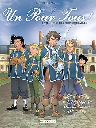 Un pour tous ! Vol. 4: L'Héritage du Duc de Nevers