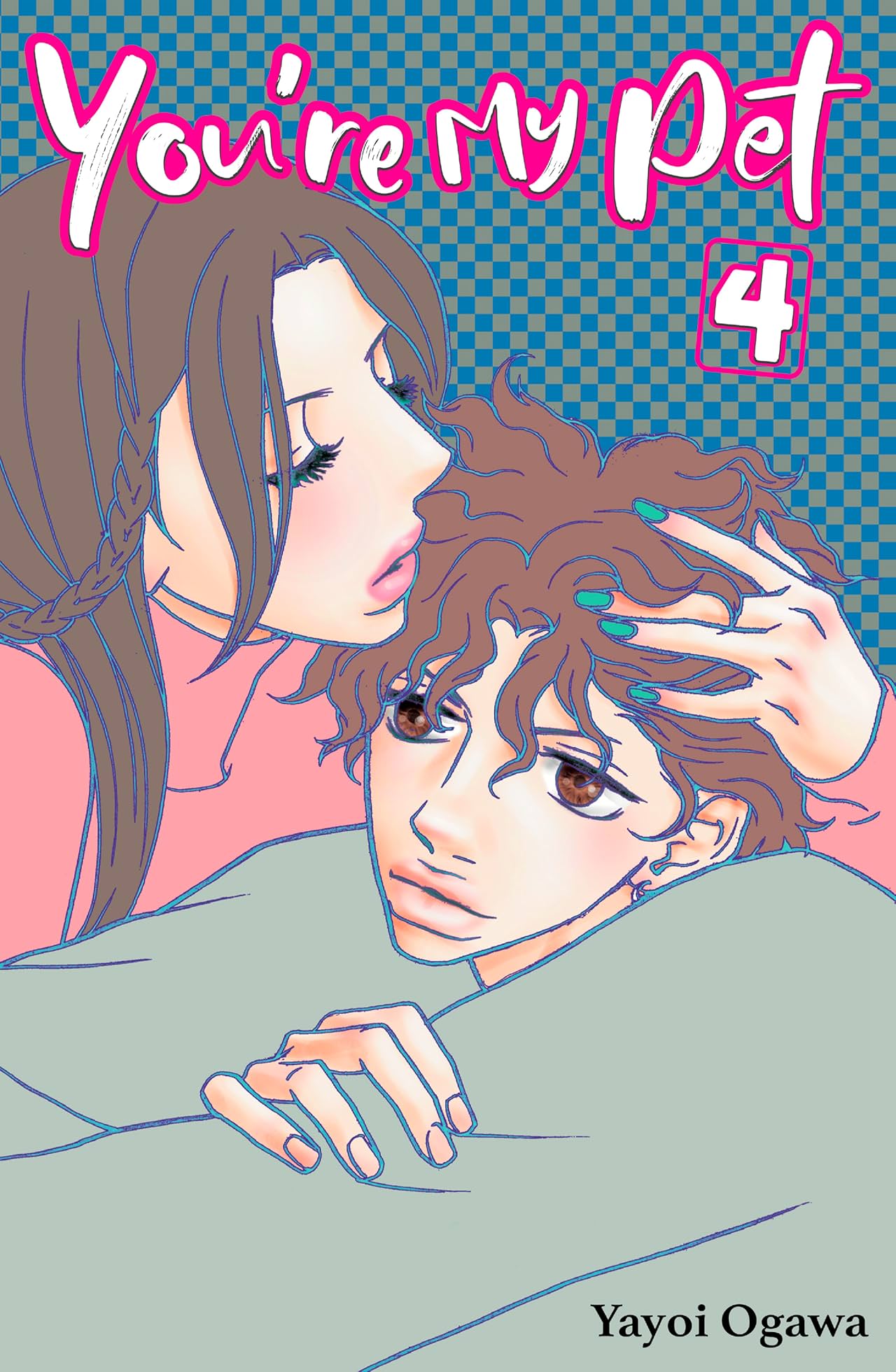 You're My Pet (comiXology Originals) Vol. 4