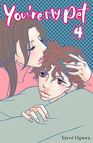 You're My Pet (comiXology Originals) Tome 4