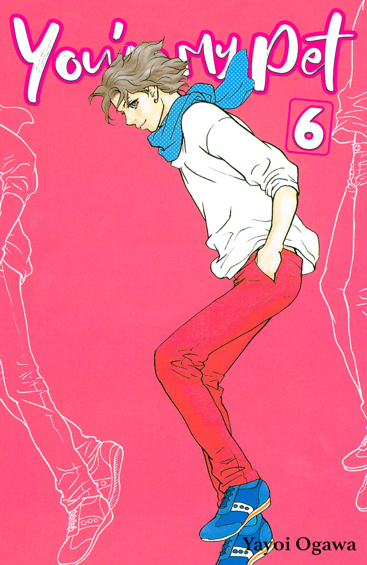 You're My Pet (comiXology Originals) Vol. 6