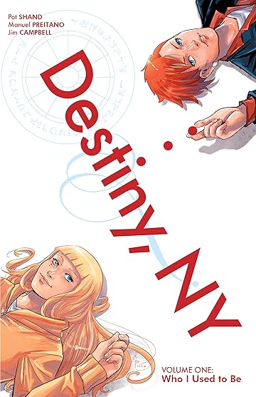 Destiny, NY Vol. 1: Who I Am Now