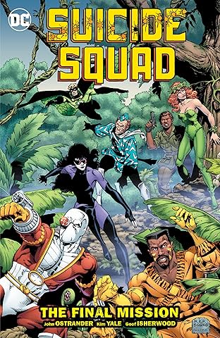 Suicide Squad (1987-1992) Vol. 8: The Final Mission