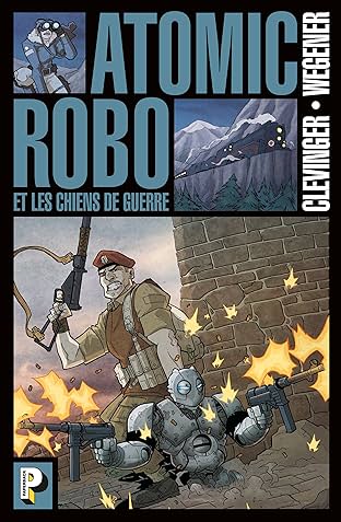 Atomic Robo Vol. 2: Les Chiens de guerre