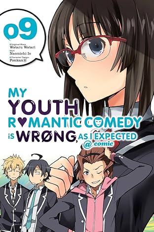 My Youth Romantic Comedy Is Wrong, As I Expected @ comic Vol. 9
