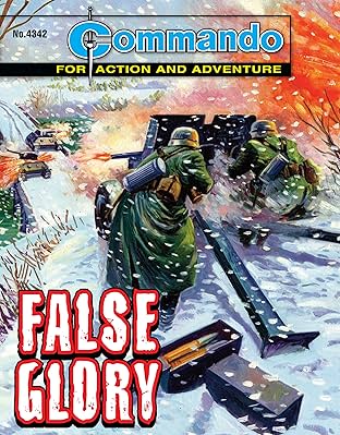 Commando #4342: False Glory