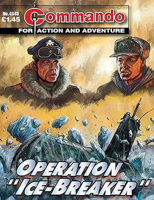 Commando #4345: Operation "Ice-Breaker"