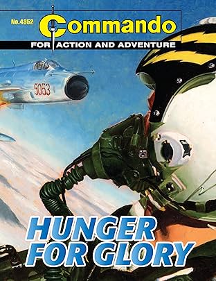 Commando #4352: Hunger For Glory