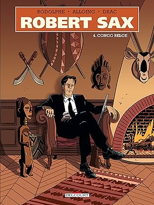 Robert Sax Vol. 4: Congo belge