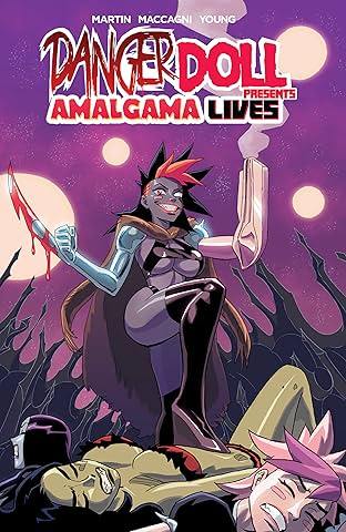 Danger Doll Squad presents: Amalgama Lives! Vol. 1