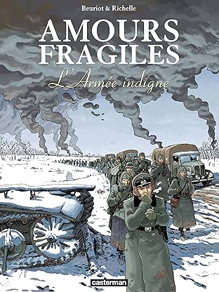 Amours fragiles Vol. 6: L'Armée indigne