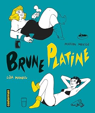 Brune Platine (L'Intégrale)