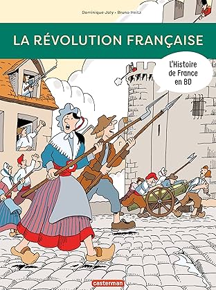 L'Histoire de France en BD: La Révolution française