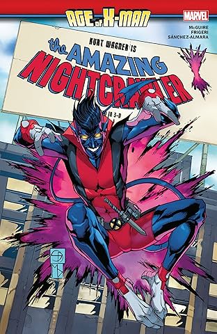 Age Of X-Man: The Amazing Nightcrawler