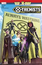 Age Of X-Man: X-Tremists