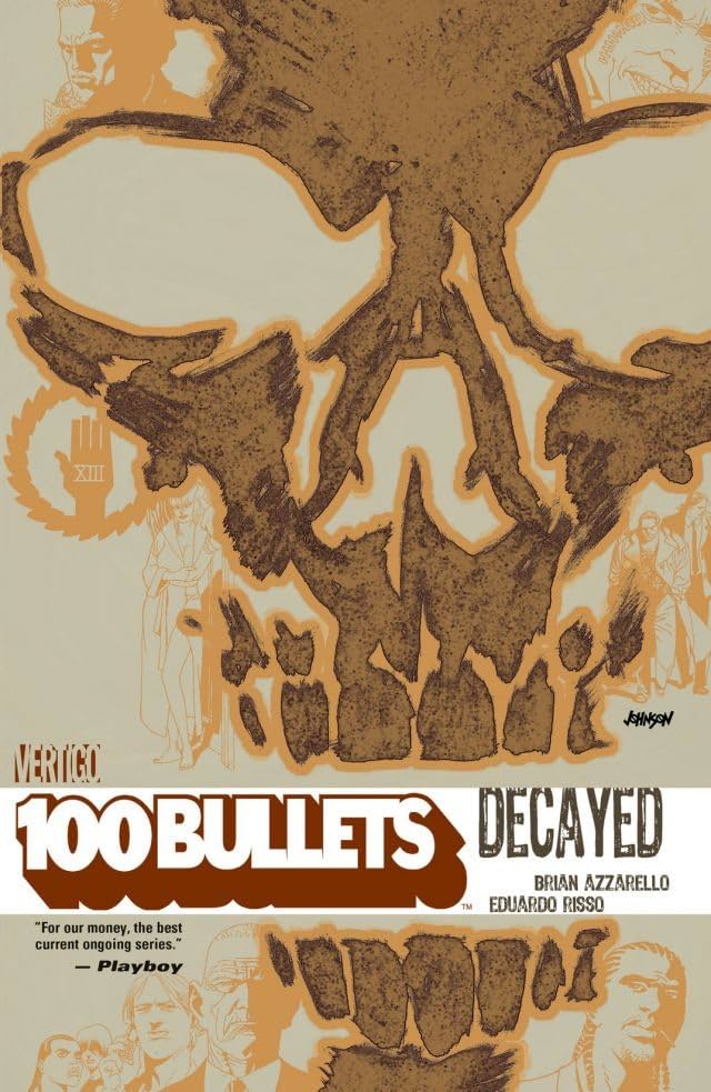 100 Bullets Vol. 10: Decayed