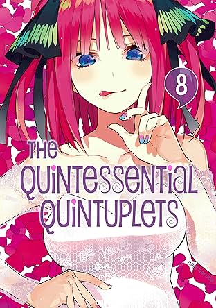 The Quintessential Quintuplets Vol. 8