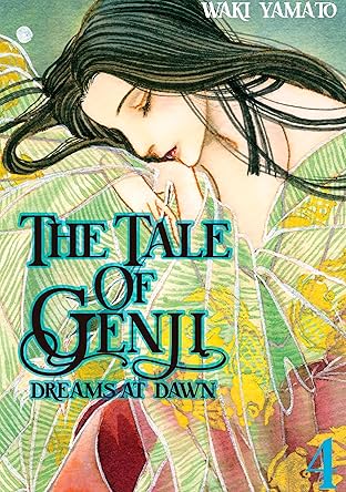 The Tale of Genji: Dreams at Dawn Vol. 4