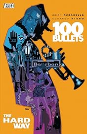100 Bullets Vol. 8: The Hard Way