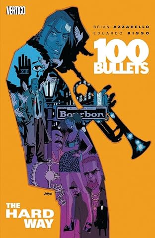 100 Bullets Vol. 8: The Hard Way