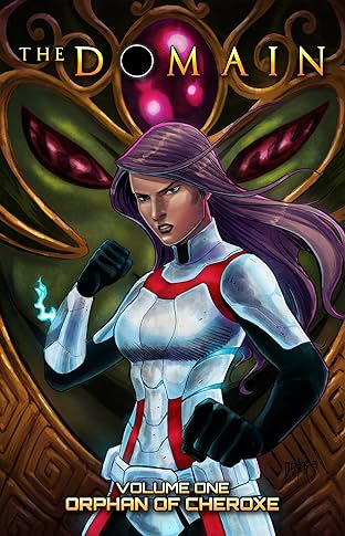 The Domain Vol. 1: Orphan of Cheroxe