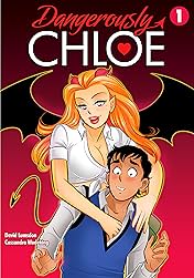 Dangerously Chloe Vol. 1