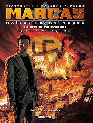Marcas, maître franc-maçon. Le Rituel de l'ombre - intégrale