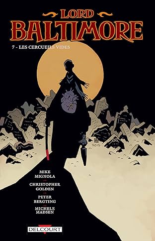 Lord Baltimore Vol. 7: Les cercueils vides