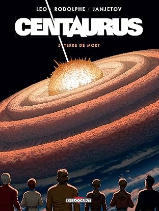 Centaurus Vol. 5: Terre de mort