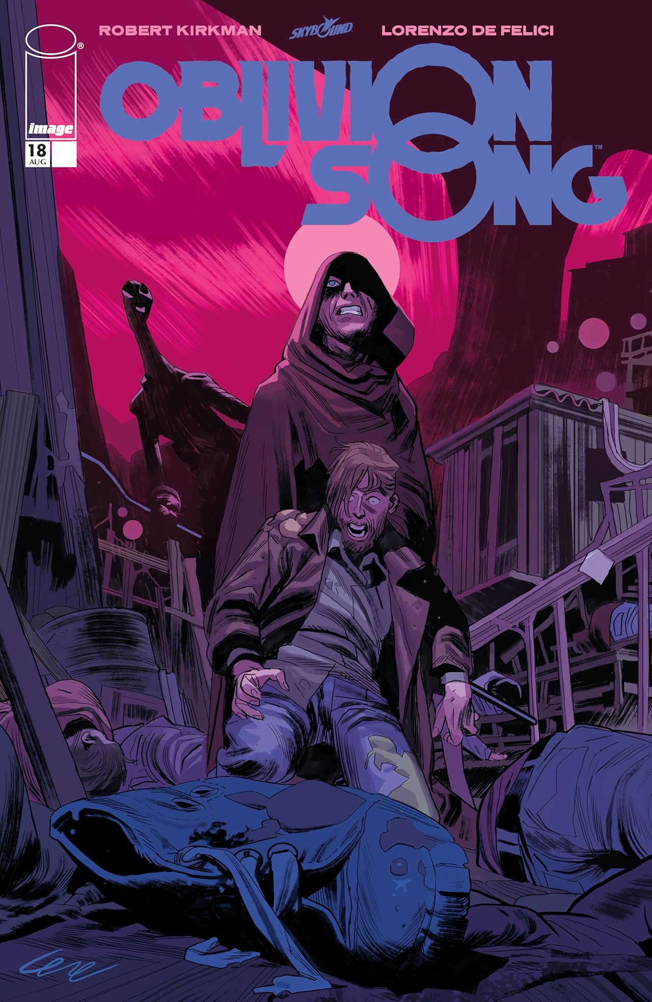 Oblivion Song By Kirkman & De Felici No.18 Oblivion Song By Kirkman & De Felici No.18