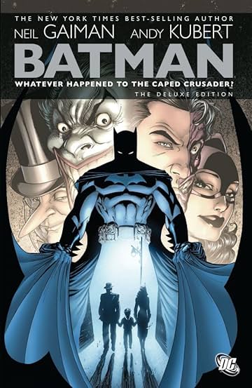 Batman: Whatever Happened To the Caped Crusader?
