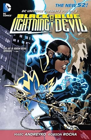 DC Universe Presents (2011-2013) Vol. 3: Black Lightning and the Blue Devil