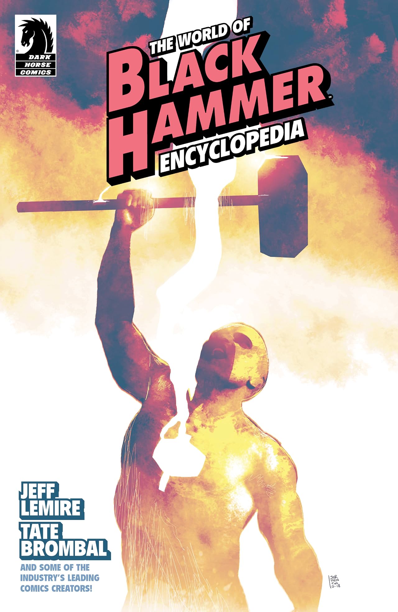 The World of Black Hammer Encyclopedia The World of Black Hammer Encyclopedia