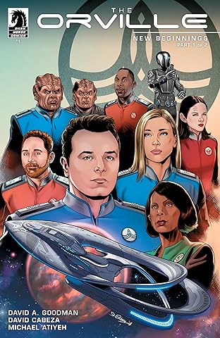 The Orville #1: New Beginnings