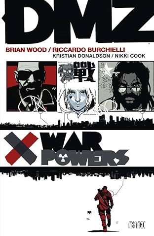 DMZ Vol. 7: War Powers