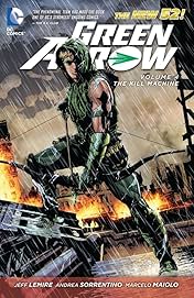 Green Arrow (2011-2016) Vol. 4: The Kill Machine