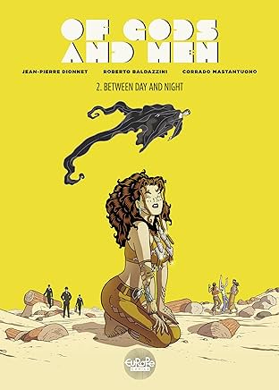 Of Gods and Men Vol. 2: Between Day and Night