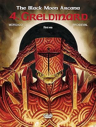 The Black Moon Arcana Vol. 4: Greldinard