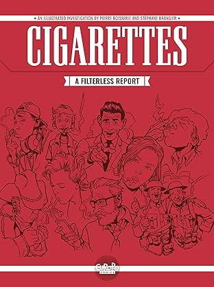 Cigarettes: A Filterless Report