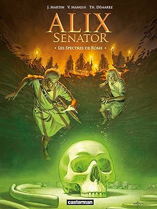 Alix Senator Vol. 9: Les Spectres de Rome